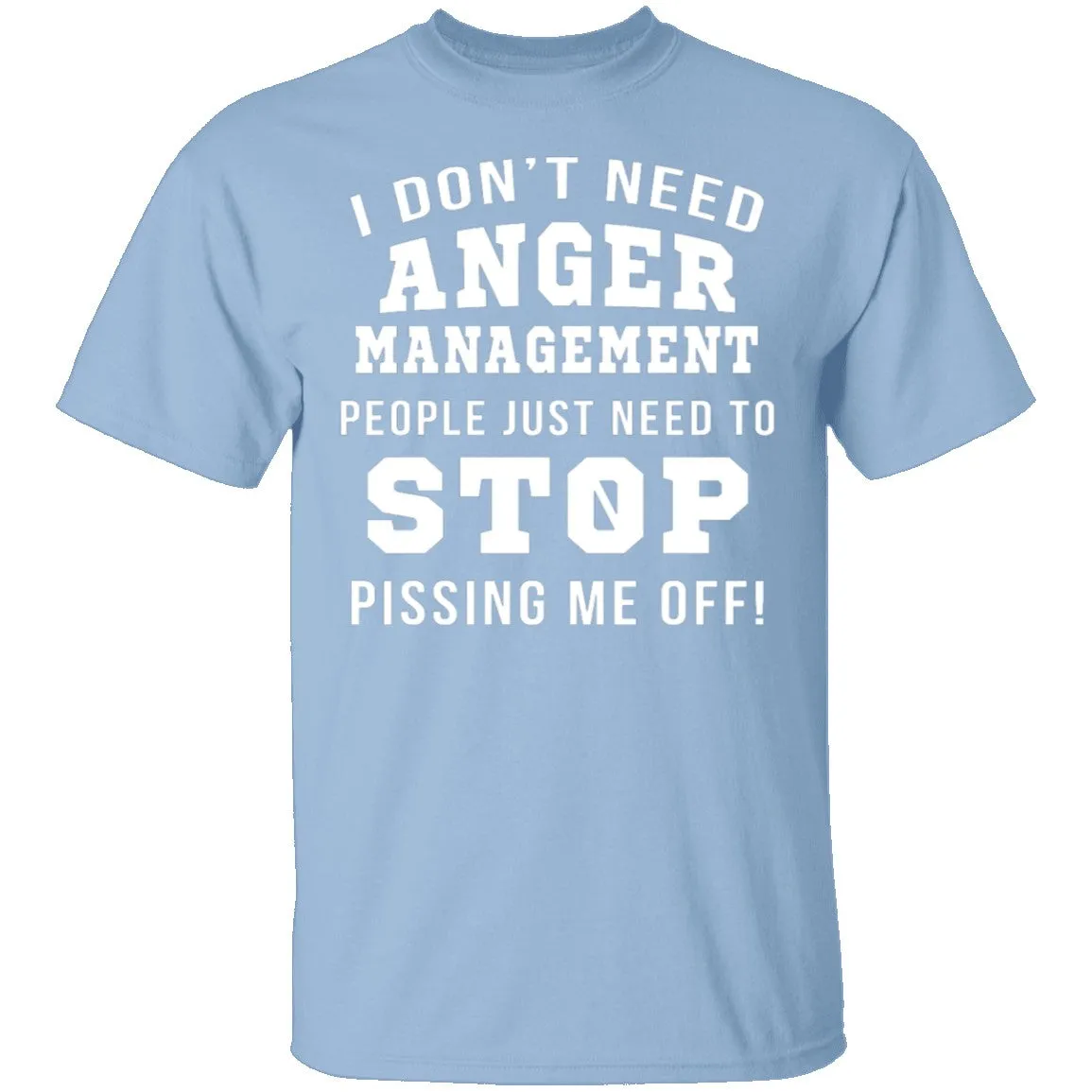 Anger Management T-Shirt