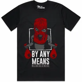 BY ANY MEANS (Red) : Black Sneaker Tees Shirt