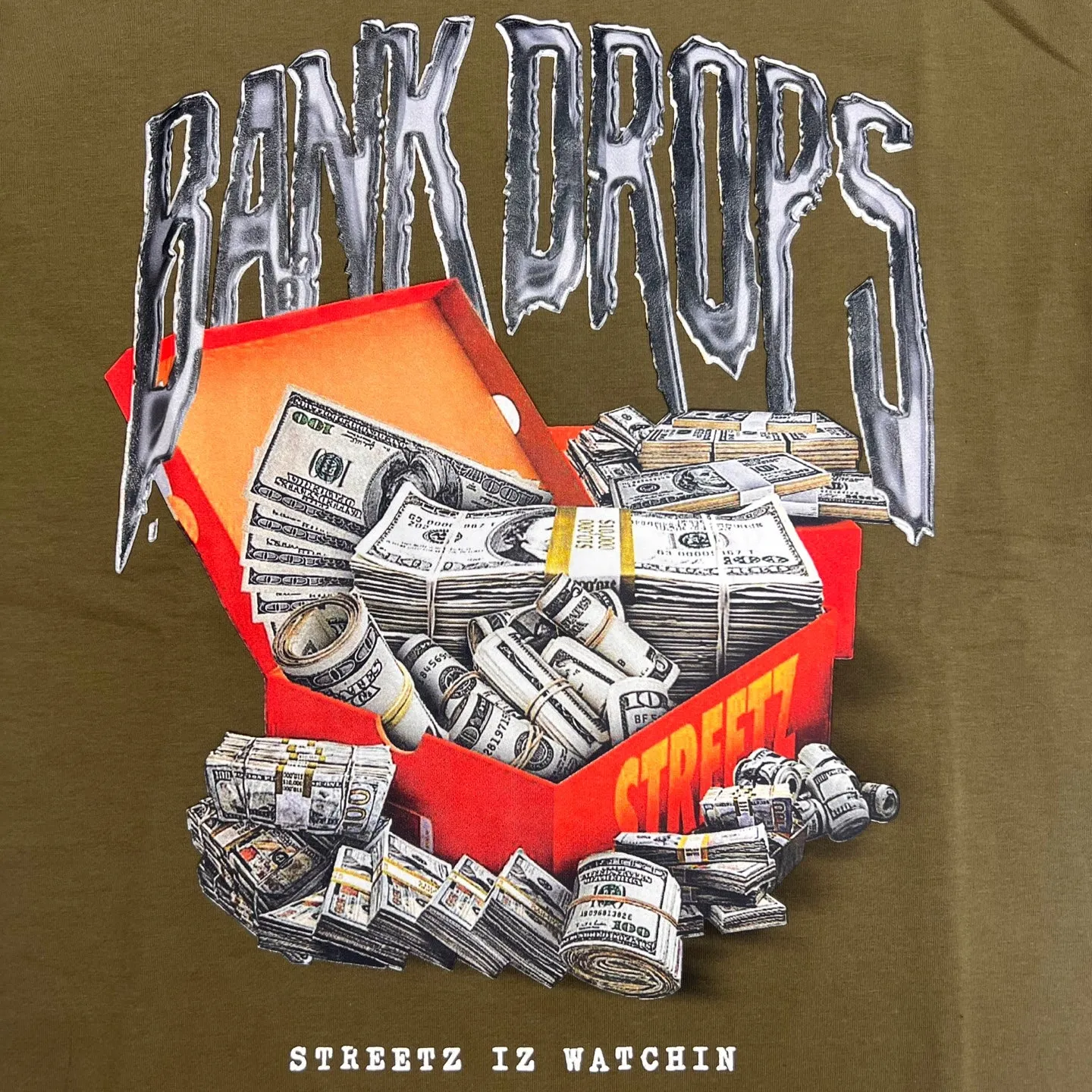 Streetz Iz Watchin Bank Drops Graphic T-Shirt