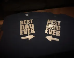 Family - Best Dad/Best Daughter T-Shirt