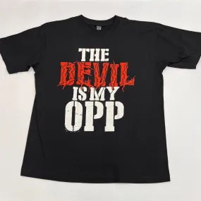 The Devil is My Opp T-Shirt